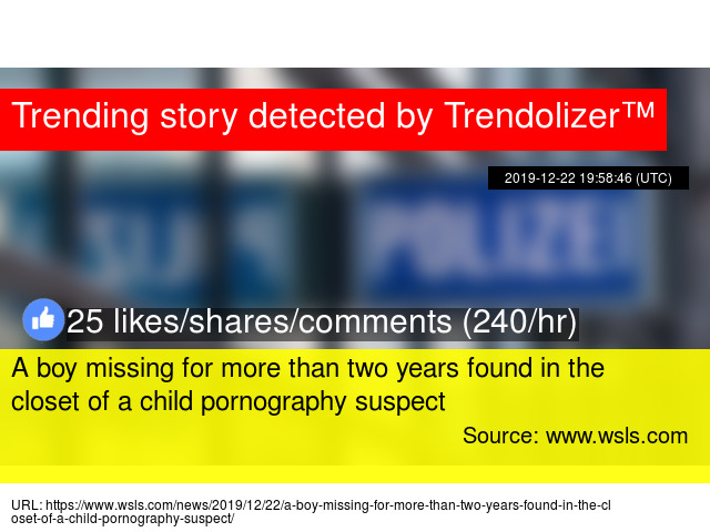 A Boy Missing For More Than Two Years Found In The Closet Of A